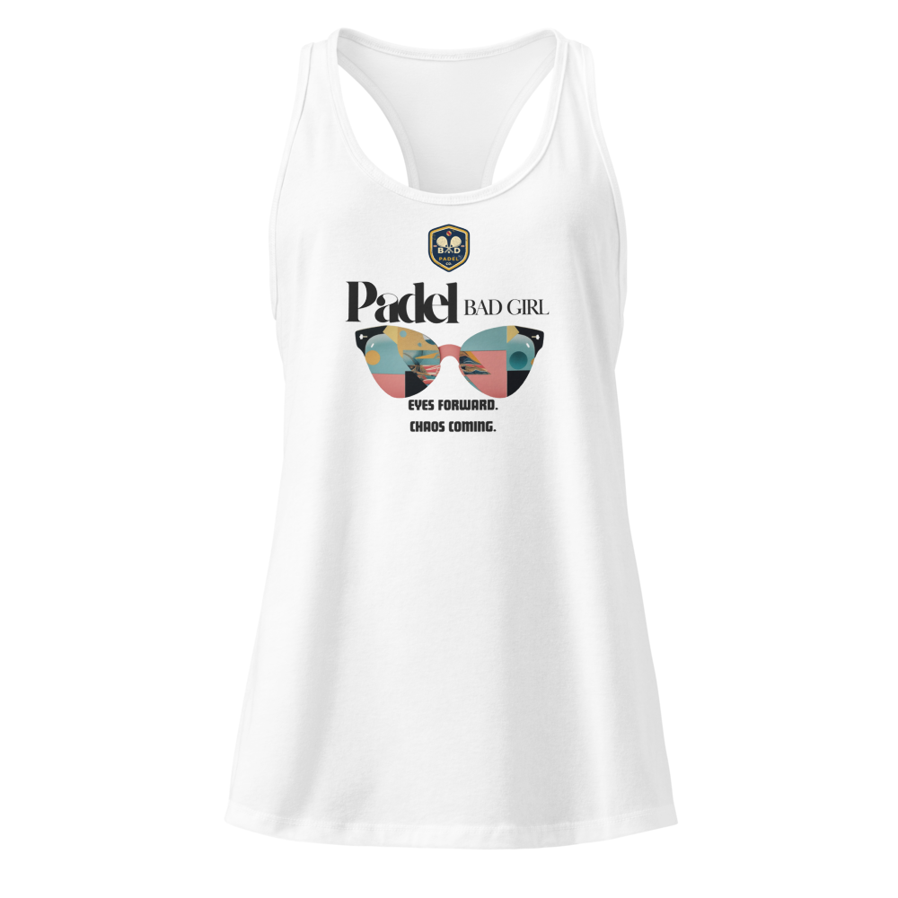 Eyes Forward. Chaos Coming - Padel Racerback Tank.