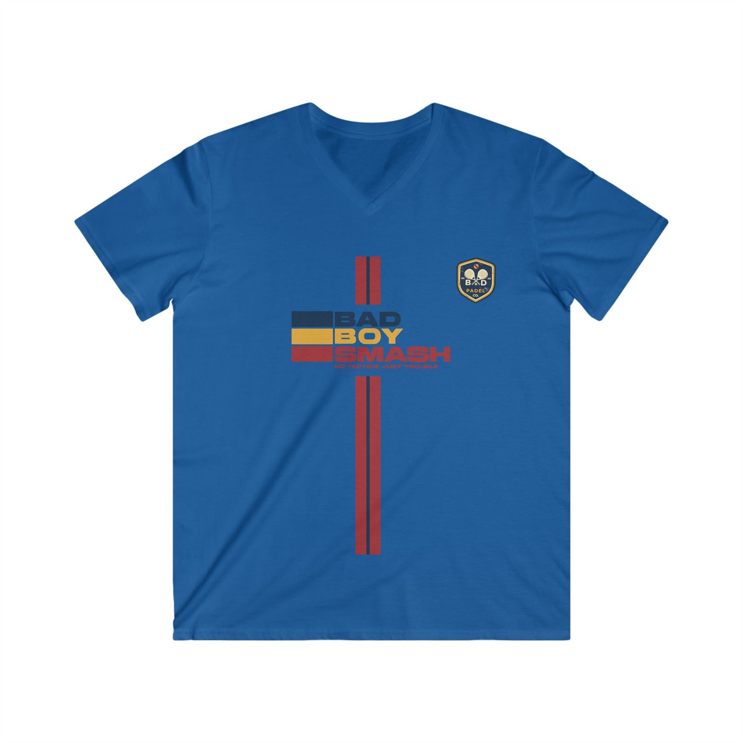 "NO TACTICS, JUST TROUBLE" - BAD BOY SMASH  - Light Weight V-Neck